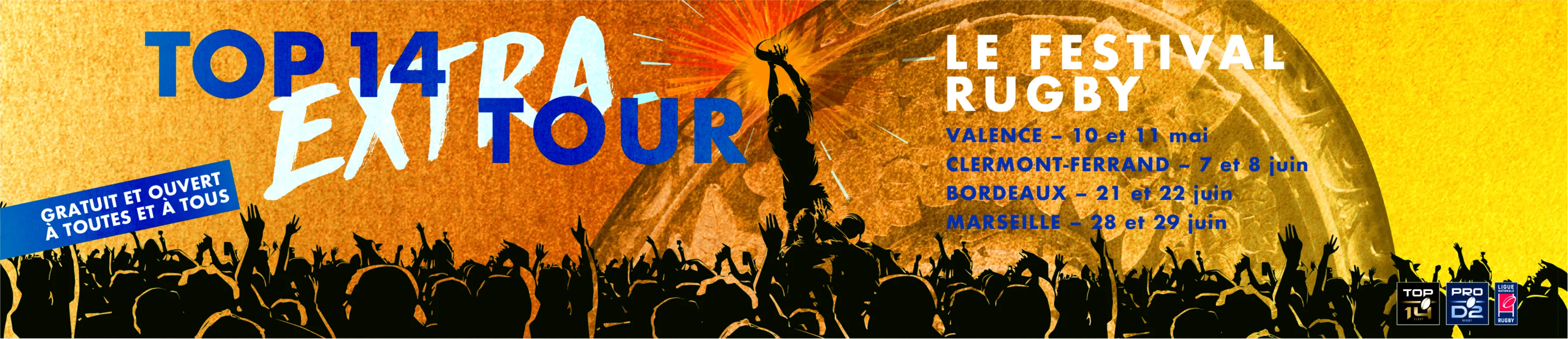 LE TOP 14 EXTRA TOUR FAIT SON GRAND RETOUR DU 10 MAI AU 29 JUIN !