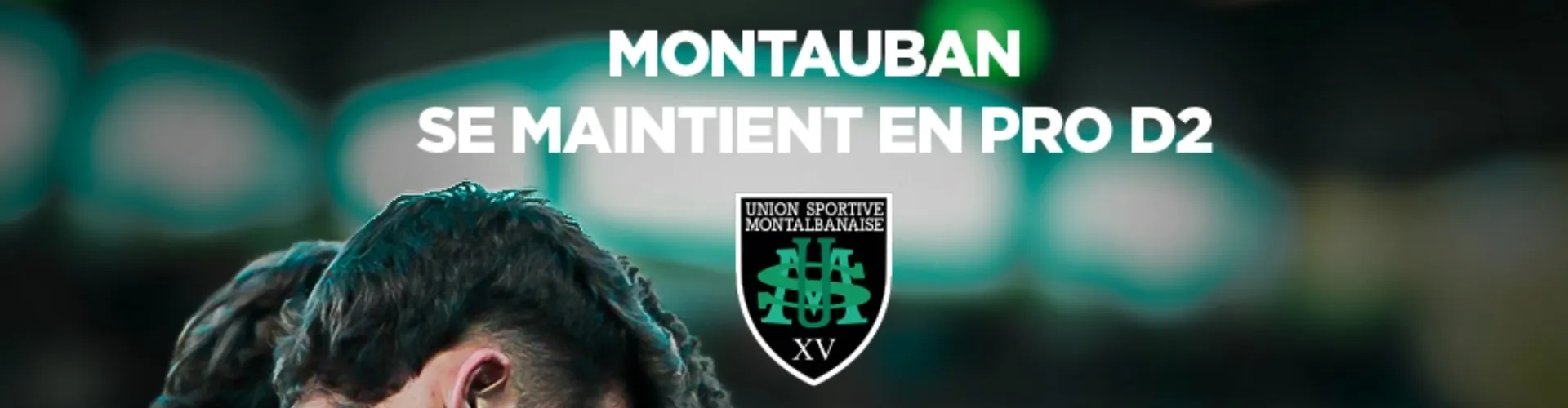 Montauban remporte le premier Access Match PROD2 de l’histoire et assure son maintien