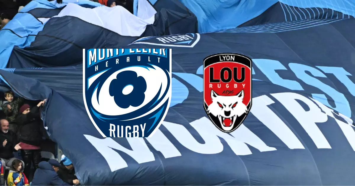 J7 de TOP 14 : le Montpellier Hérault Rugby gagne la rencontre face au LOU Rugby 35-13