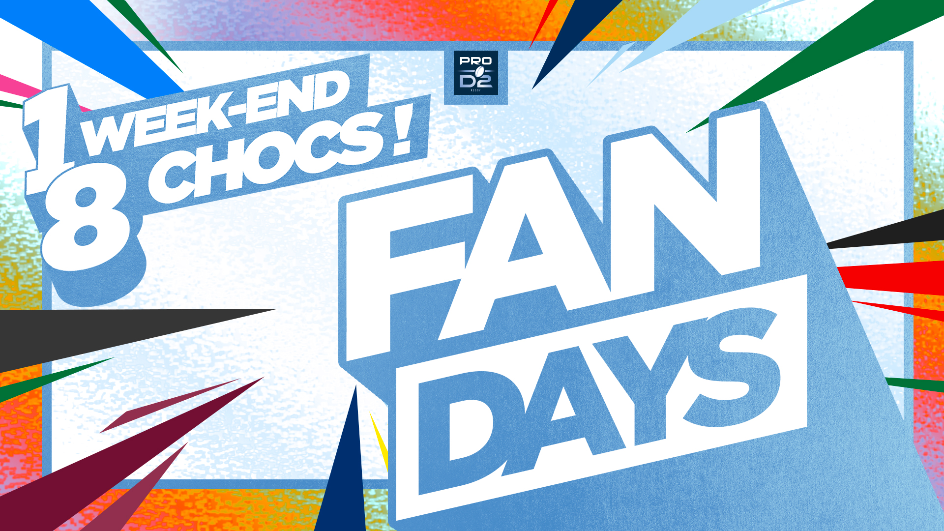 PRO D2 :  LES FAN DAYS, ENTRE DERBYS DE FOLIE ET CHOCS À NE PAS MANQUER