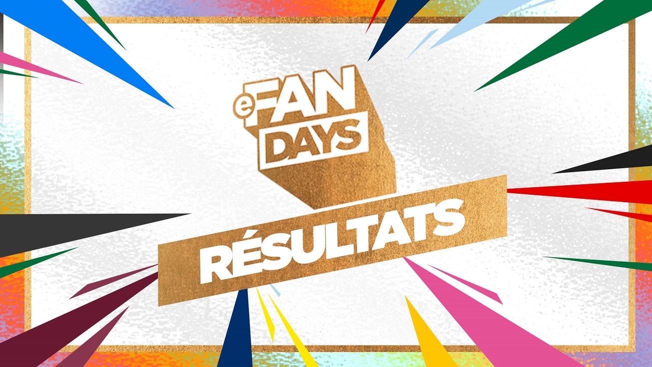PLUS DE 32 000 SUPPORTERS MOBILISES A L’OCCASION DES PREMIERS eFAN DAYS DE L’HISTOIRE