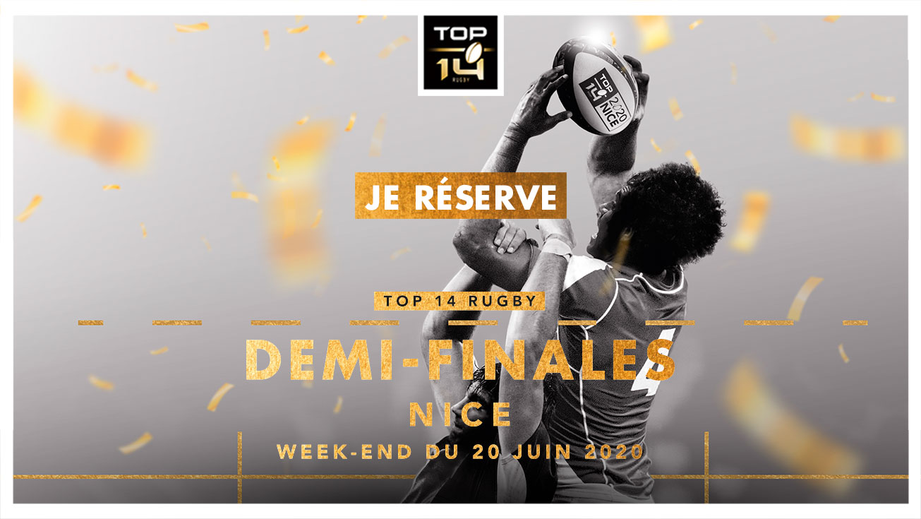 DEMI-FINALES 2020 DU TOP 14 : LA BILLETTERIE EST OUVERTE