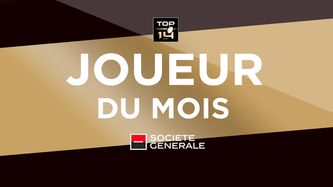 VOTEZ POUR LE JOUEUR DU MOIS SOCIÉTÉ GÉNÉRALE