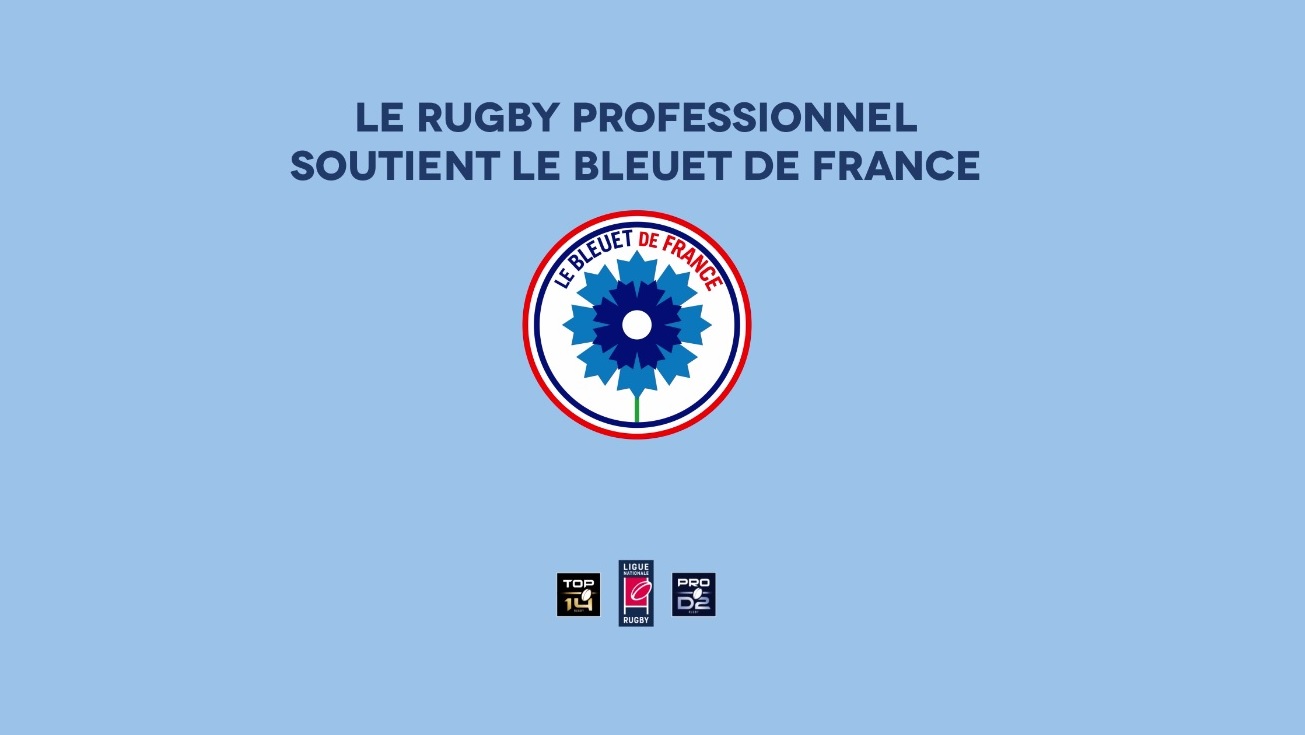 Le rugby professionnel s’associe au Bleuet de france