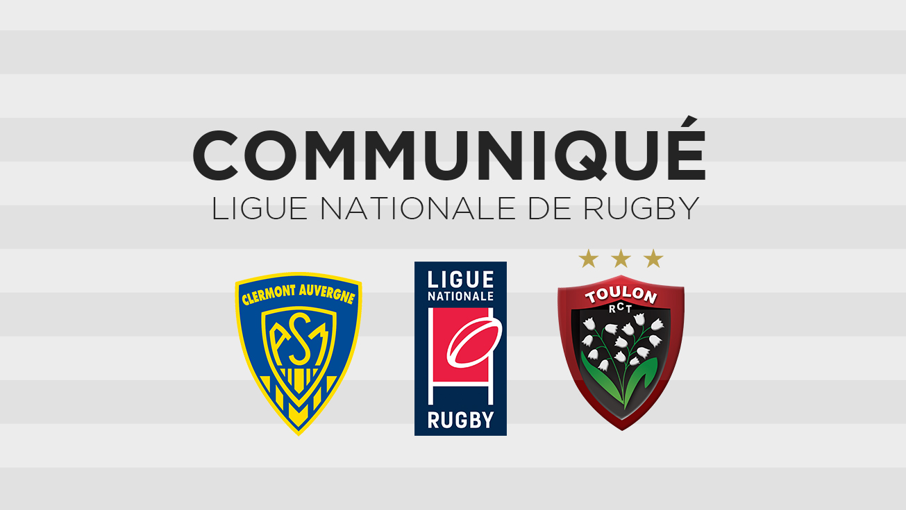 La LNR, l'ASM et le RCT appellent les supporteurs à profiter du spectacle depuis les tribunes