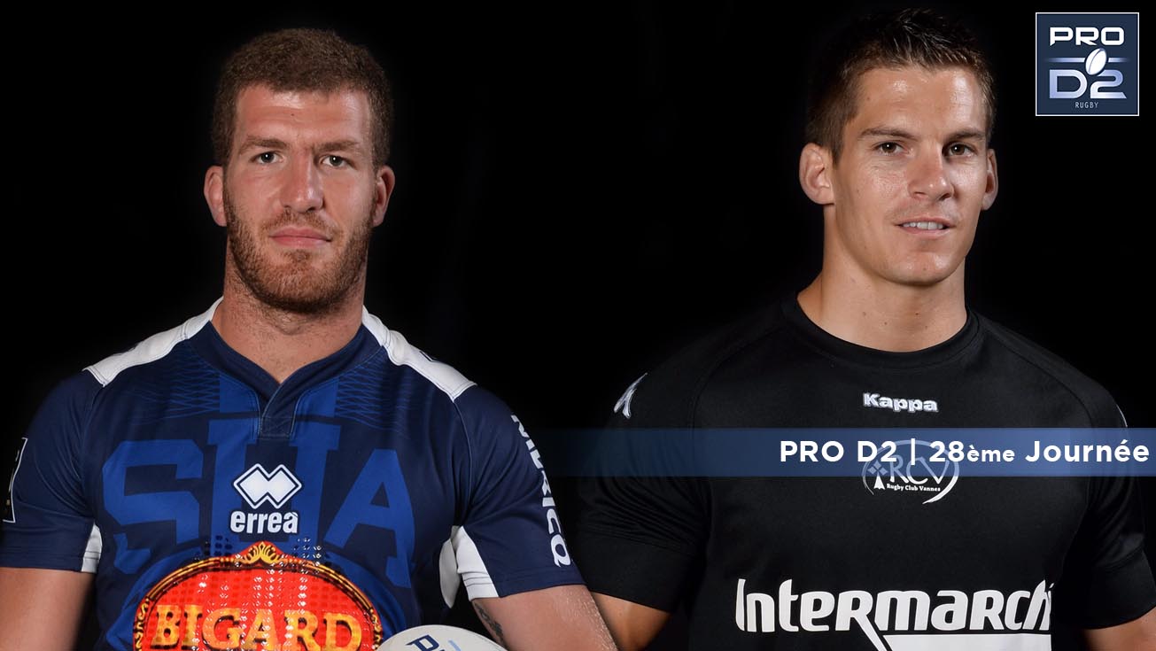 PRO D2, J28 |Présentation Agen - vannes