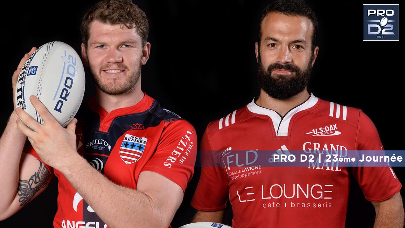 PRO D2, J23 | Béziers - Dax: 52-17