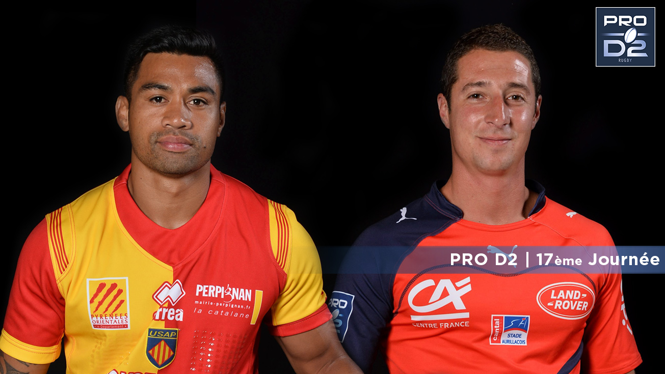 PROD2 , J17 | PERPIGNAN - AURILLAC : 41 - 20 