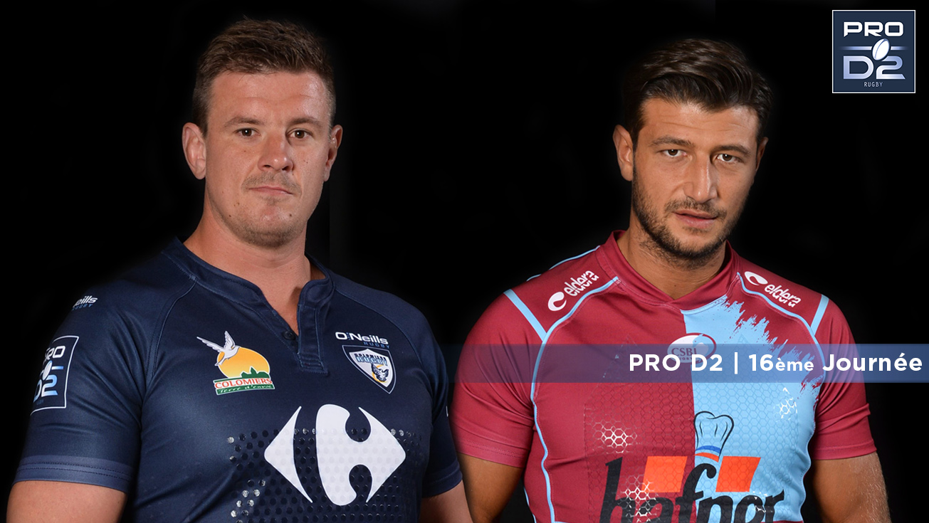 PRO D2, J16 | Présentation de Colomiers - Bourgoin