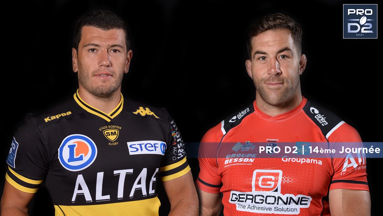 PRO D2, J14 | Présentation Mont-de-Marsan - Oyonnax