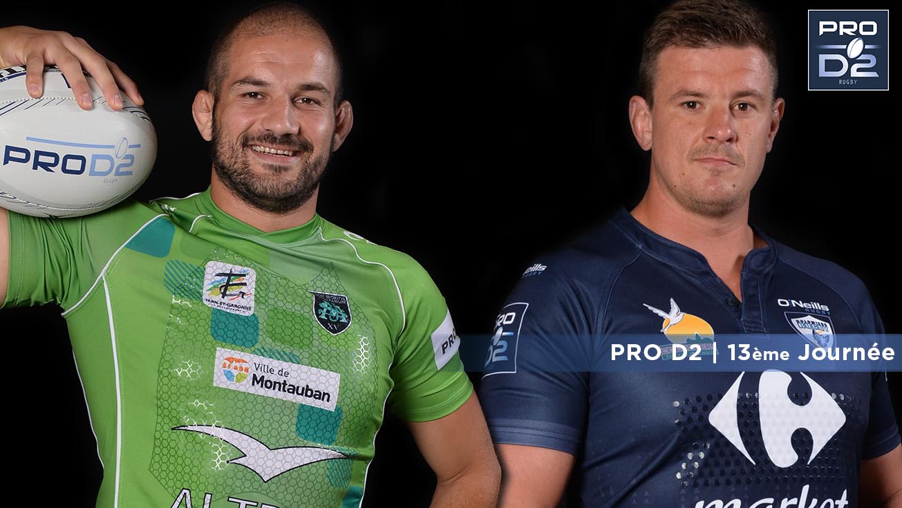 PRO D2, J13 | Présentation Montauban - Colomiers
