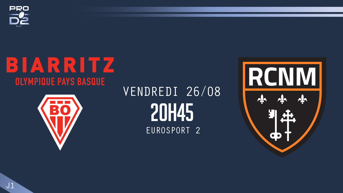 PRO D2, J1 | Présentation Biarritz - Narbonne