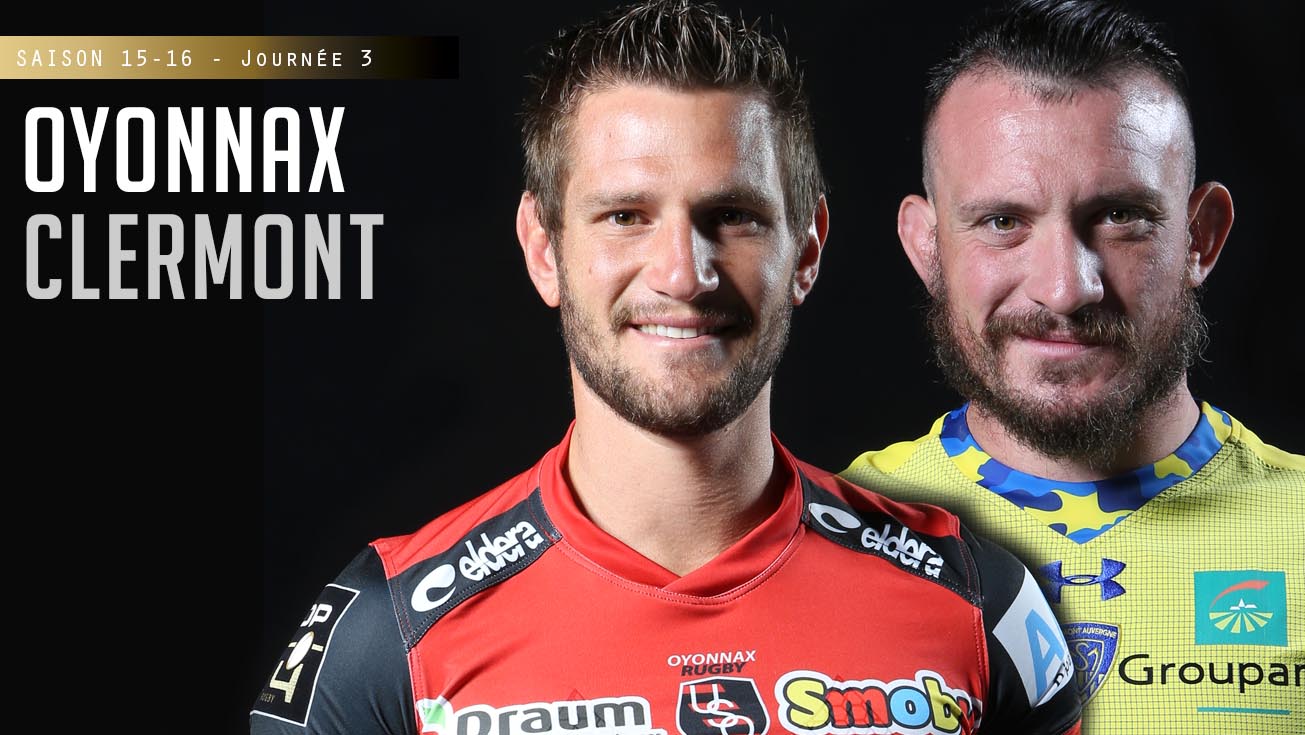 TOP 14, J3 - Oyonnax-Clermont : 24 - 41 (bo)