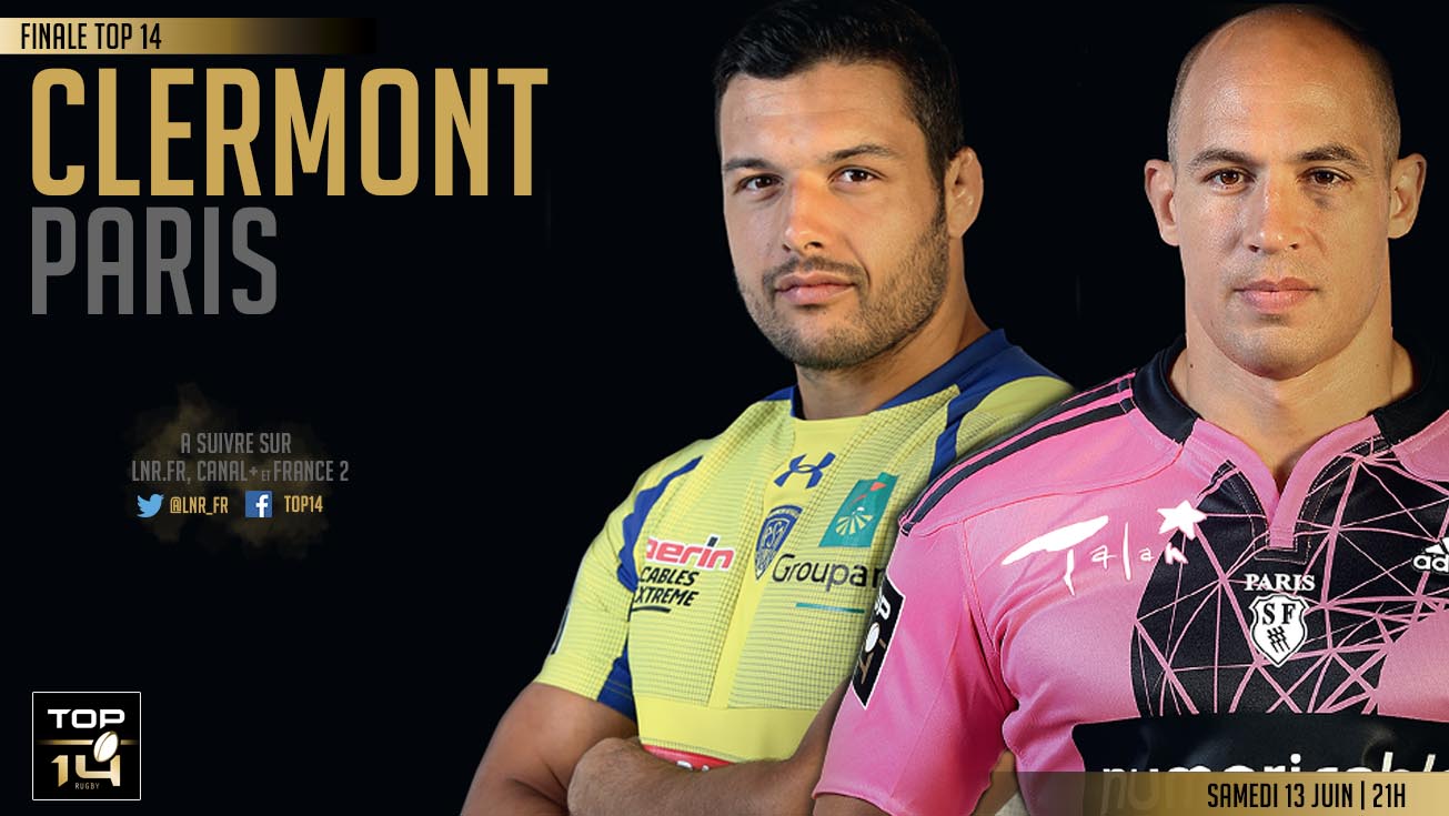 TOP 14, finale / Clermont - Paris : Les compos