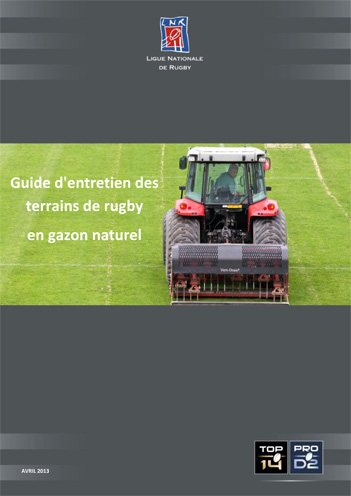 Guide d’entretien des terrains de rugby en gazon naturel