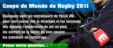 Tech XV: une rubrique interactive durant la Coupe du Monde